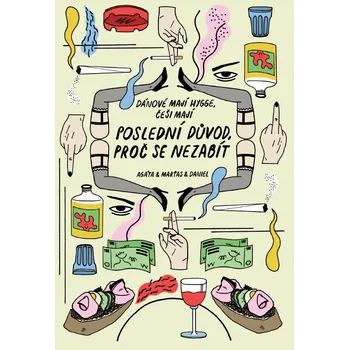 Poslední důvod, proč se nezabít - Jiří Vaněk, Petr Cífka, Anna Vodrážková