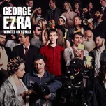 Wanted On Voyage - George Ezra [LP + CD]