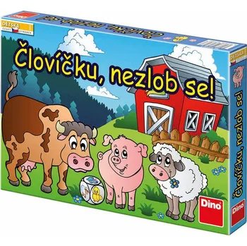 Dino Človíčku, nezlob se