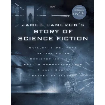 Cizojazyčná kniha James Cameron's Story of Science Fiction - Randall Frakes, Brooks Peck (EN)