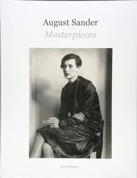 Cizojazyčná kniha Masterpieces - August Sander (EN)