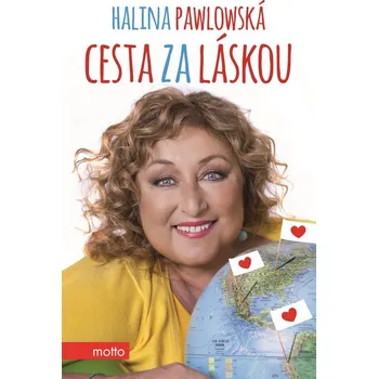 Kniha Cesta za láskou - Halina Pawlowská (E-Kniha)
