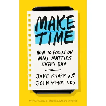 Cizojazyčná kniha Make Time - Jake Knapp, John Zeratsky (EN)