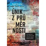 Únik z průměrnosti - Pavel Vosoba