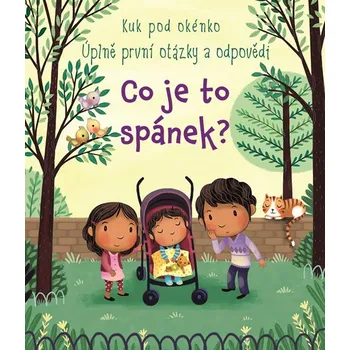 Leporelo Co je to spánek?: Úplně první otázky a odpovědi - Katie Daynes