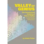 Valley of Genius - Adam Fisher (EN)