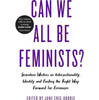 Kniha Can We All Be Feminists? - June Eric-Udorie (EN)