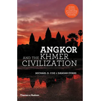 Cizojazyčná kniha Angkor and the Khmer Civilization - Michael D. Coe, Damian Evans (EN)