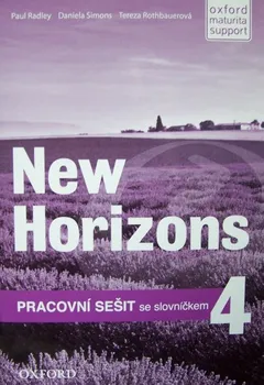 Anglický jazyk New Horizons 4 Workbook (Czech Edition) - P. Radley, D. Simons, T. Rothbauerová