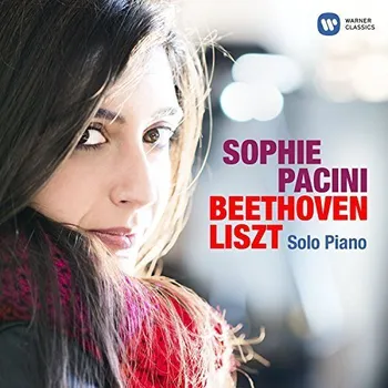Zahraniční hudba Beethoven & Liszt: Solo Piano - Sophie Pacini [CD]
