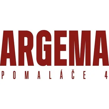Česká hudba Pomaláče 4 - Argema [CD]