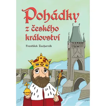 Kniha Pohádky z českého království - František Zacharník (E-Kniha)