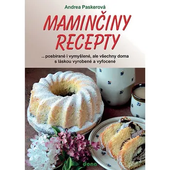Maminčiny recepty - Andrea Paskerová