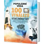 Populární věda: 100 vynálezů, které…