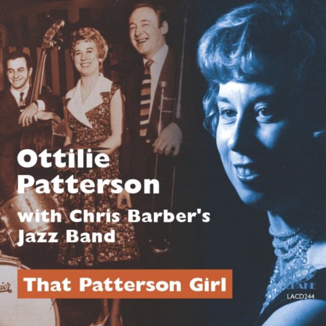 That Patterson Girl Ottilie Patterson Chris Barbers Jazz Band [cd