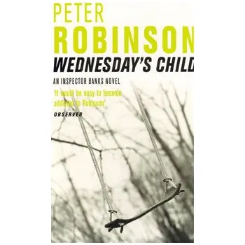 Wednesday´s Child - Peter Robinson
