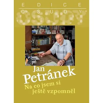 Na co jsem si ještě vzpomněl - Jan…