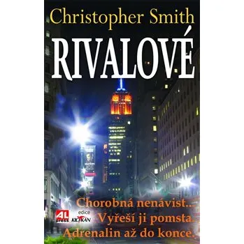 Rivalové - Christopher Smith