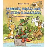 Vodník Brčálník a jeho kamarádi -…