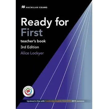 Anglický jazyk Ready for First: Teacher's Book 3rd Edition - Alice Lockyer