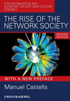 Cizojazyčná kniha Rise of the Network Society – Manuel Castells (EN)