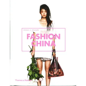 Kniha Fashion China - Gemma A. Williams (EN)