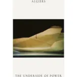 The Underside of Power - Algiers [LP]