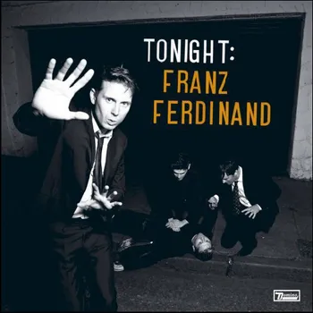 Zahraniční hudba Tonight: Franz Ferdinan - Franz Ferdinand [2 LP]