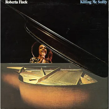 Killing Me Softly – Roberta Flack [LP]