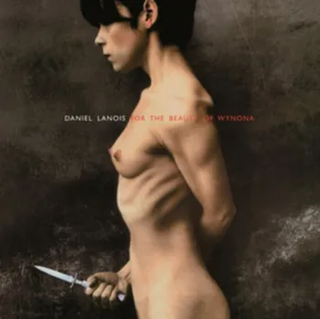 Zahraniční hudba For the Beauty of Wynona - Daniel Lanois [LP]