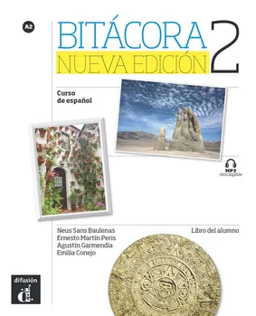 Španělský jazyk Bitácora Nueva 2 (A2) – Libro del alumno + MP3 online - Klett