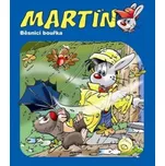 Martin: Běsnící bouřka
