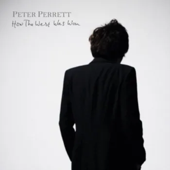 Zahraniční hudba How the West Was Won - Peter Perrett