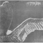 Turn Loose The Swans - My Dying Bride…