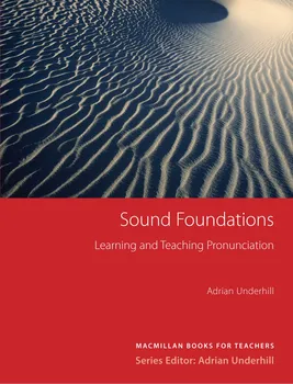 Anglický jazyk Sound Foundations - Book with audio (New TDS) - Adrian Underhill 