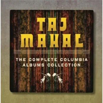 Zahraniční hudba The Complete Columbia Albums Collection - Taj Mahal [CD]