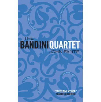 Cizojazyčná kniha The Bandini Quartet - John Fante (EN)