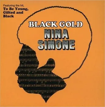 Zahraniční hudba Black Gold - Nina Simone (LP)