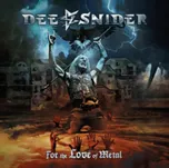 For The Love Of Metal - Snider Dee [CD]