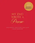 My Dad Wrote a Porno - Jamie Morton &…