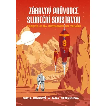 Zábavný průvodce sluneční soustavou -…