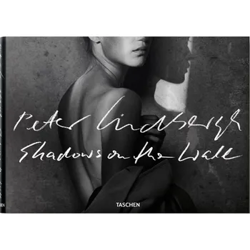 Shadows on the Wall - Peter Lindbergh…