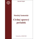 Civilný sporový poriadok: Stručný…