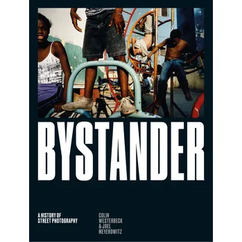 Bystander: A History of Street…