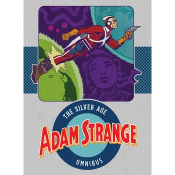 Cizojazyčná kniha Adam Strange: The Silver Age Omnibus - Barry Kitson (EN)