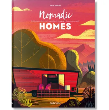 Cizojazyčná kniha Nomadic Homes: Architecture on the move - Philip Jodidio (EN)