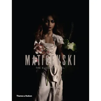 Maticevski: The Elegant Rebel -…