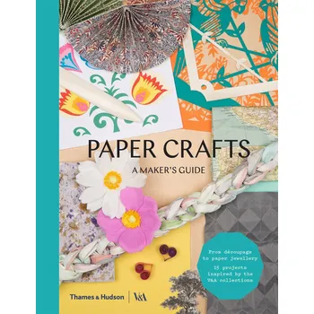 Paper Crafts: A Maker's Guide (EN)