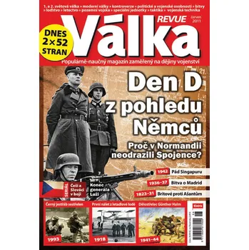 Časopis Válka Revue 6/2011 - Den D z pohledu Němců (Poslední kusy!)