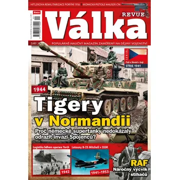 Časopis Válka Revue 9/2016 - Tigery v Normandii